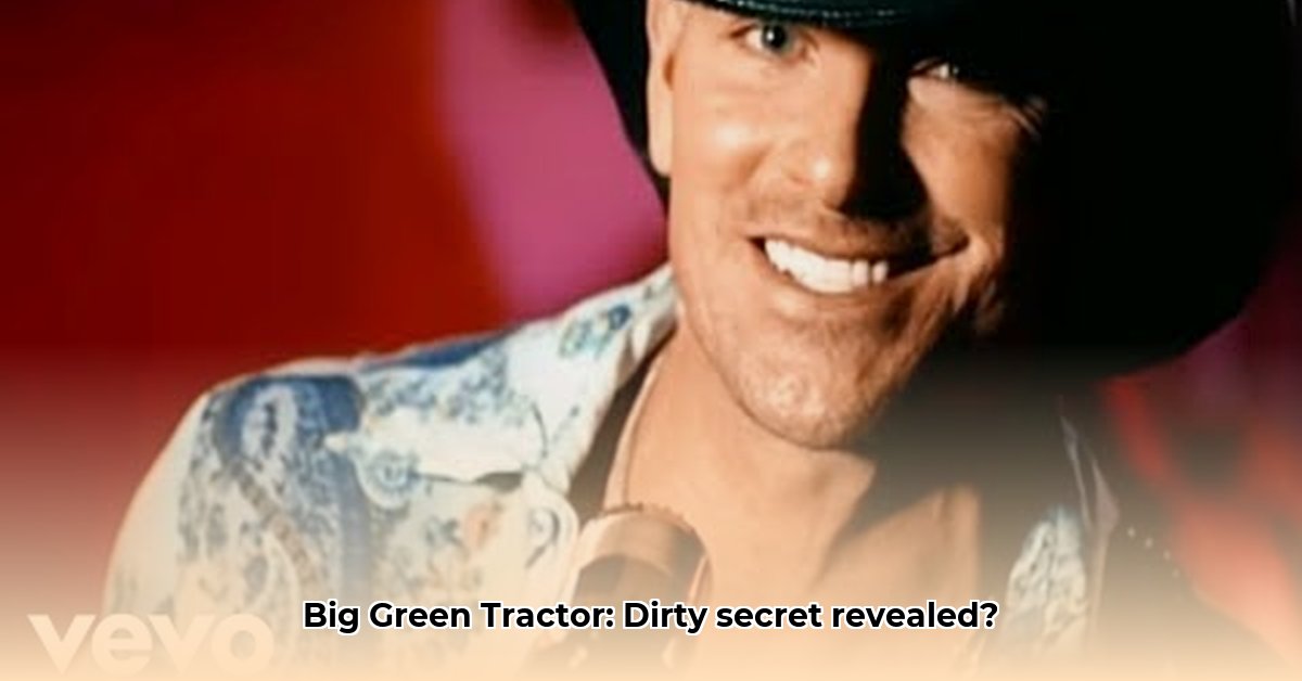 is-big-green-tractor-a-dirty-song